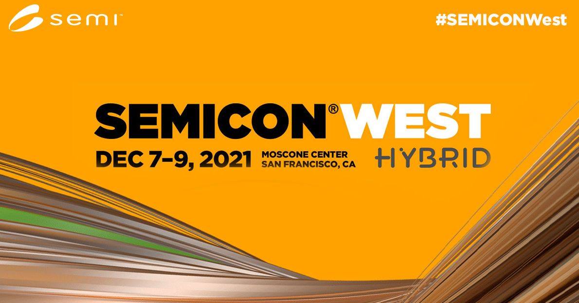Semicon West Hybrid 2021